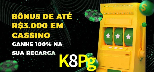 K8Pg melhor bônus de depósito
